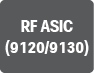 RF ASIC(9120/9130)